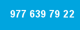 977 639 79 22 977 639 79 22